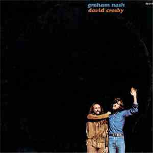 Graham Nash David Crosby - Graham Nash David Crosby
