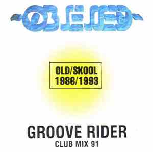 Grooverider - Club Mix 91