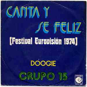 Grupo 15 - Canta Y Sé Feliz / Doggie