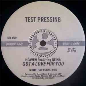 Heaven  Featuring Reina - Got A Love For You