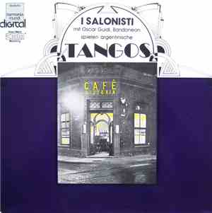 I Salonisti - Oscar Guidi - Café Victoria - Argentinische Tangos 2