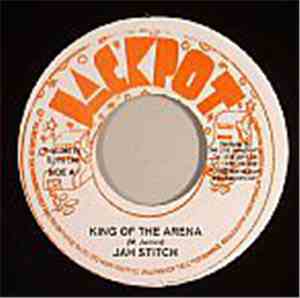 Jah Stitch - King Of The Arena