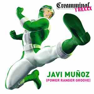 Javi Muñoz - Power Ranger Groove