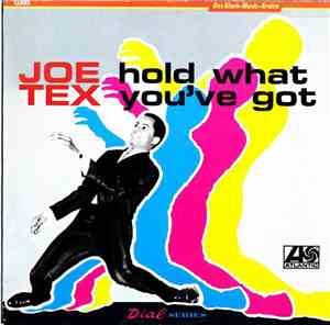 Joe Tex - Hold What You've Got