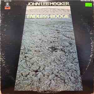 John Lee Hooker - Endless Boogie