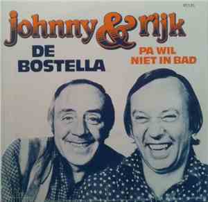 Johnny & Rijk - De Bostella