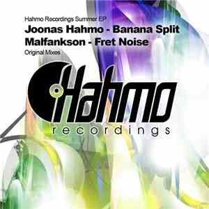 Joonas Hahmo, Malfankson - Hahmo Recordings Summer EP