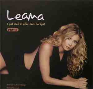 Leana  - I Just Died In Your Arms Tonight (Part II)
