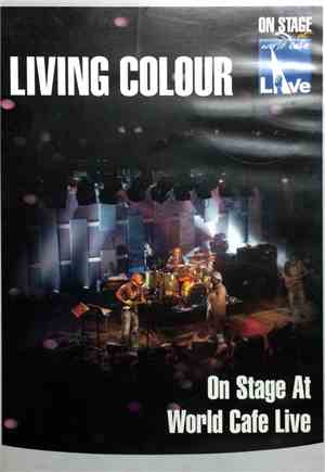 Living Colour - On Stage At World Cafe Live