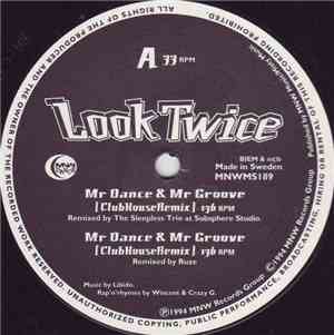 Look Twice - Mr Dance & Mr Groove