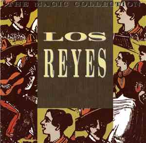 Los Reyes - The Magic Collection