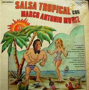 Marco Antonio Muñiz - Salsa Tropical