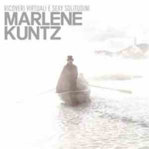 Marlene Kuntz - Ricoveri Virtuali E Sexy Solitudini