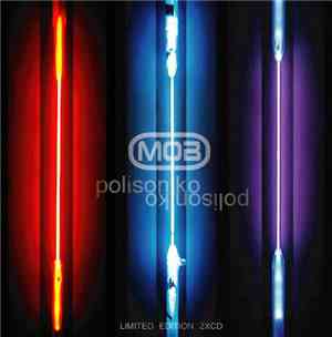 MOB  - Polisoniko (Limited Edition 2 CDS)