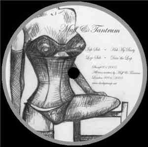Muff & Tantrum  - Kick My Booty / Doin' The Loop