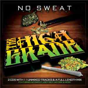 No Sweat - The High Grade