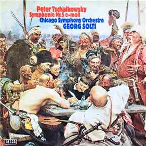 Peter Tschaikowsky, Chicago Symphony Orchestra, Georg Solti - Symphonie Nr. ...