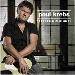 Poul Krebs - Reparer Min Himmel