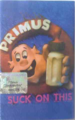 Primus - Suck On This
