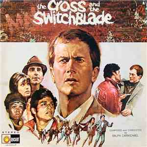 Ralph Carmichael - The Cross And The Switchblade (Original Sound Track Musi ...