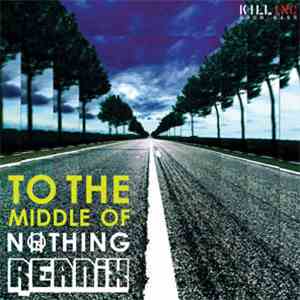 Reanix - To The Middle Of Nothing/Sinking Ship