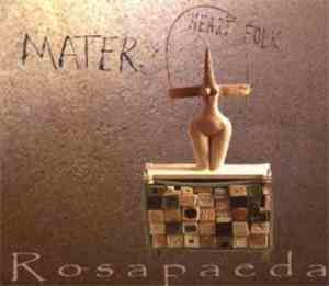 Rosapaeda - Mater