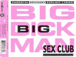 Sex Club - Big (Big) Dick Man