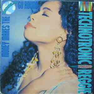 Technotronic Featuring Reggie - Money Makes The World Go Round