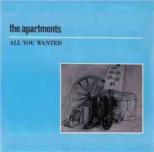 The Apartments - All You Wanted