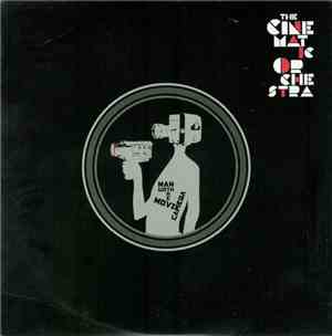 The Cinematic Orchestra - Man With The Movie Camera