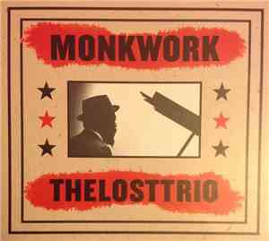 The Lost Trio - Monkwork