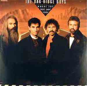The Oak Ridge Boys - Where The Fast Lane Ends