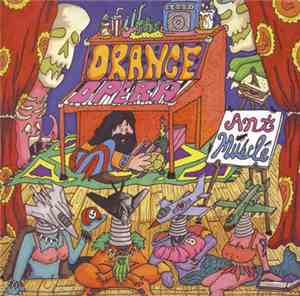 The Orange Opera - Ant Muscle