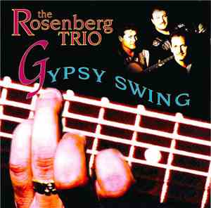 The Rosenberg Trio - Gypsy Swing
