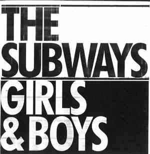 The Subways - Girls & Boys