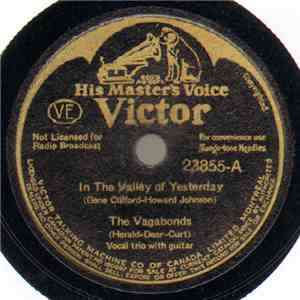 The Vagabonds  / The Prairie Ramblers - In The Valley Of Yesterday / Go Eas ...