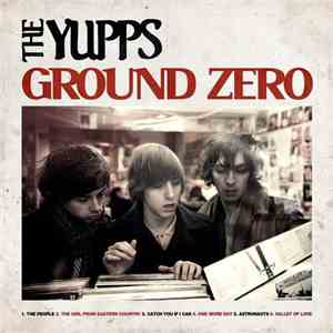 The Yupps - Ground Zero