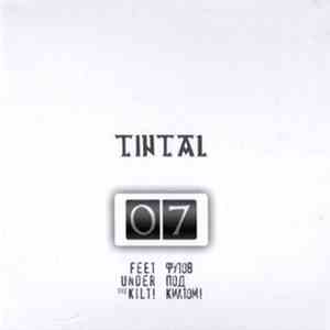 Tintal - Семь Футов Под Килтом!