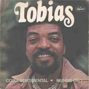Tobias  - Coisa Sentimental / Mundo Cão