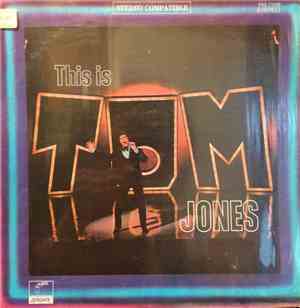 Tom Jones - This Is Tom Jones