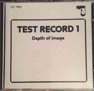 Unknown Artist - Test Record 1 Depth Of Image
