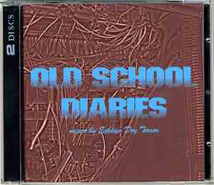 Various - Old School Diaries