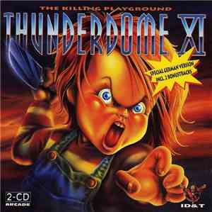 Various - Thunderdome XI - The Killing Playground (Special German Version)