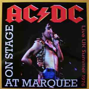 AC/DC - On Stage At Marquee