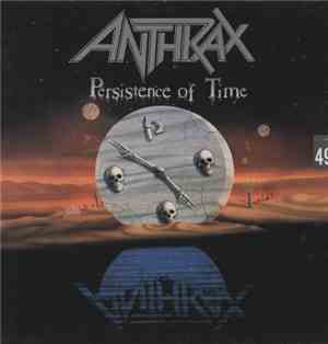 Anthrax - Persistence Of Time