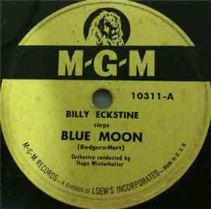 Billy Eckstine - Blue Moon / Fools Rush In
