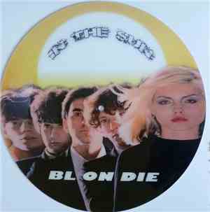 Blondie - In The Sun