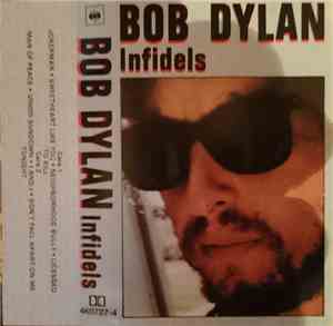 Bob Dylan - Infidels