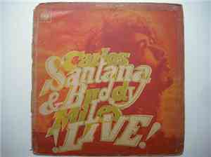 Carlos Santana & Buddy Miles - ¡ Live !