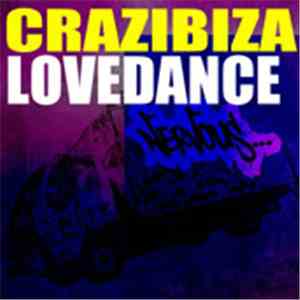 Crazibiza - Lovedance